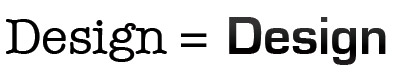 Design Equals Design