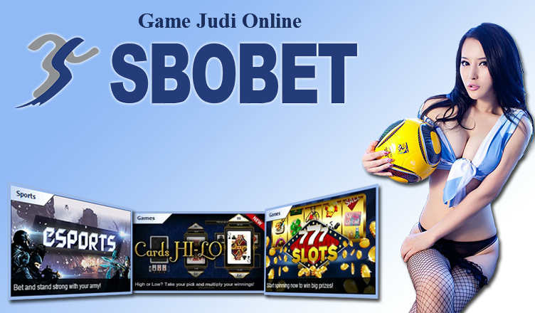 Daftar Game Judi Sbobet Online di Agen Terpercaya
