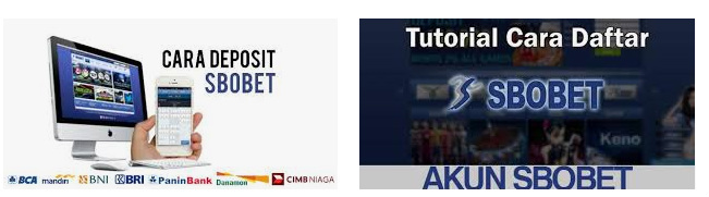 Dafat Akun dan Deposi di Agen Sbobet Online