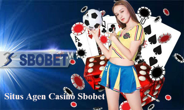 Daftar Member Agen Casino Sbobet