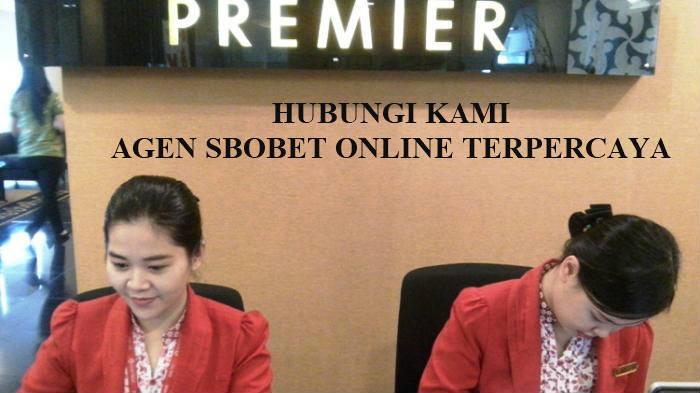 Layanan Hubungi Kami Situs Judi Sbobet