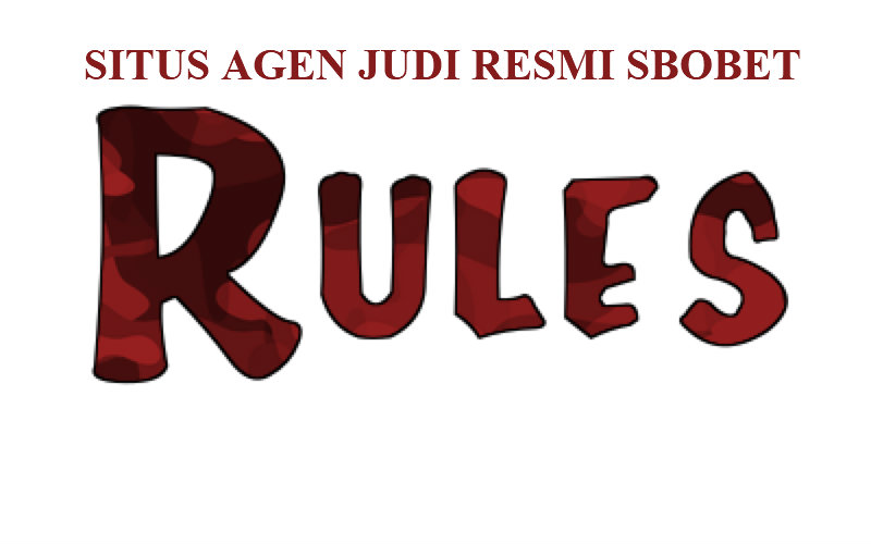 Peraturan Yang Patut Dilakukan Saat Main Judi Sbobet Online
